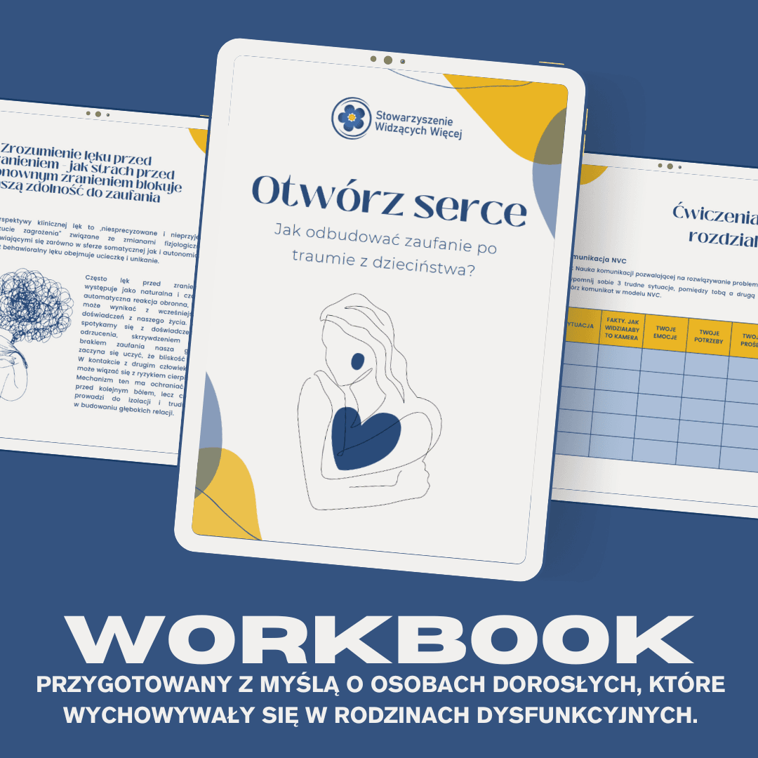 Otwórz serce. Jak odbudować zaufanie po traumie z dzieciństwa? - workbook