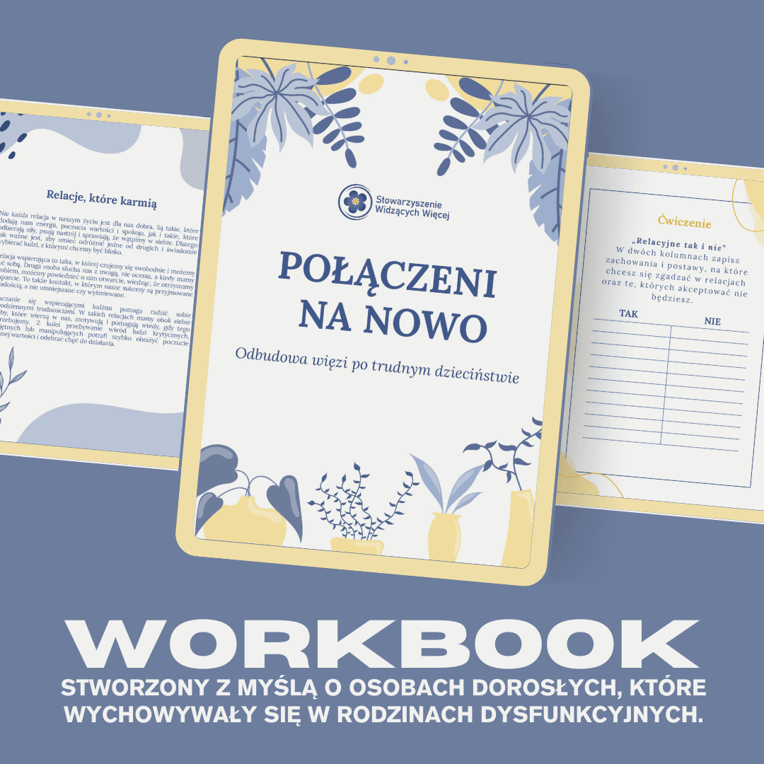 Połączeni na nowo - odbudowa więzi po trudnym dzieciństwie - workbook