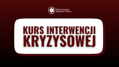 Kurs Interwencji Kryzysowej - 60 godzin (online na żywo) - sierpień-wrzesień
